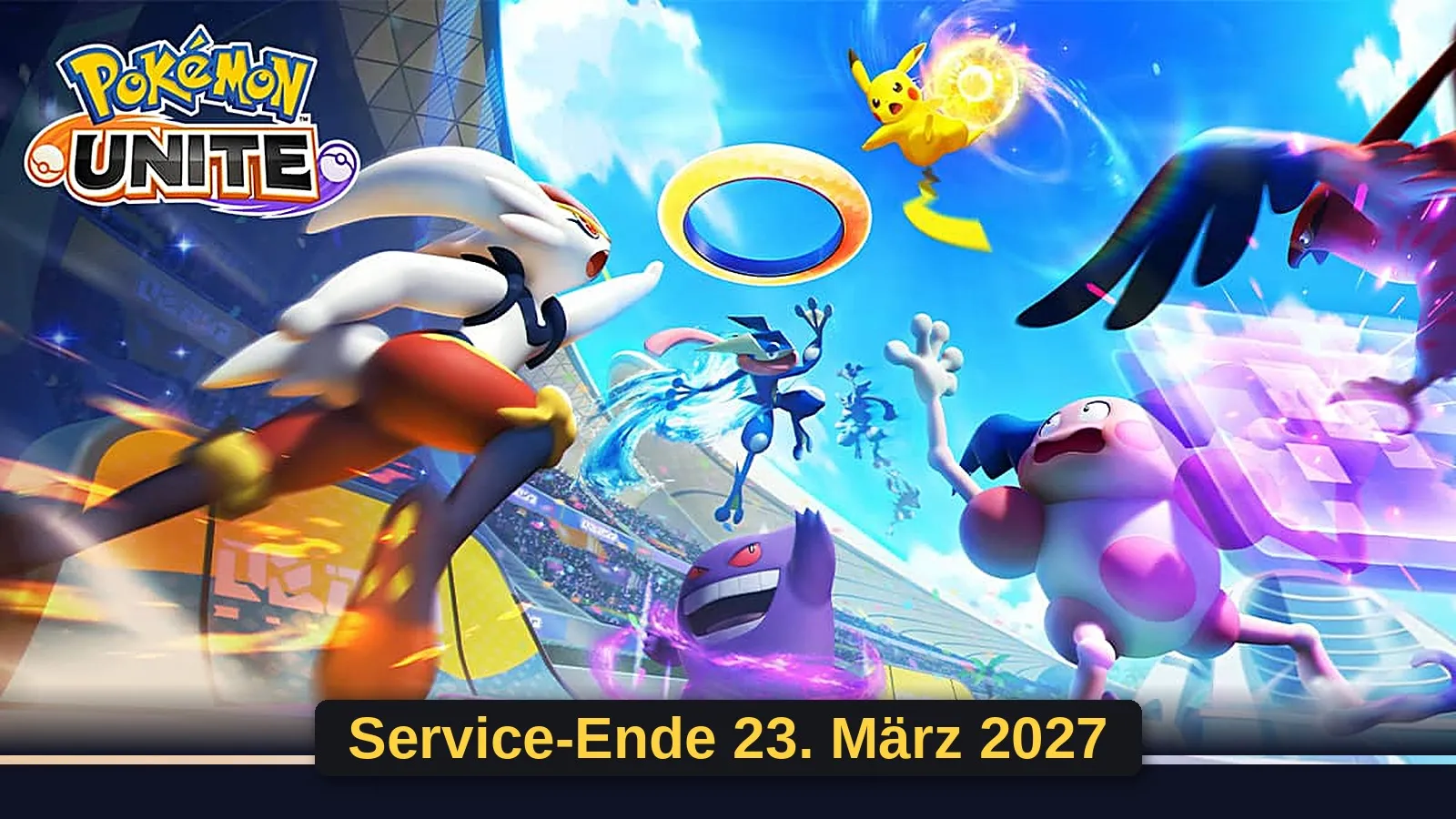 Offizielles Pokémon-UNITE-Keyart mit Pikachu und anderen Pokémon in einer Arena, darunter der Hinweis Service-Ende 23. März 2027
